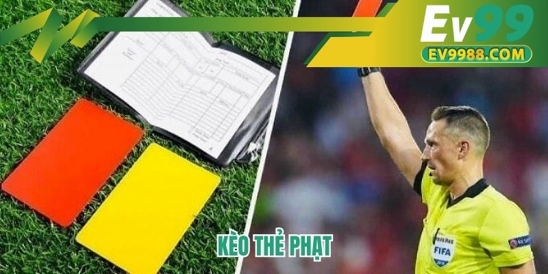 Kèo thẻ phạt